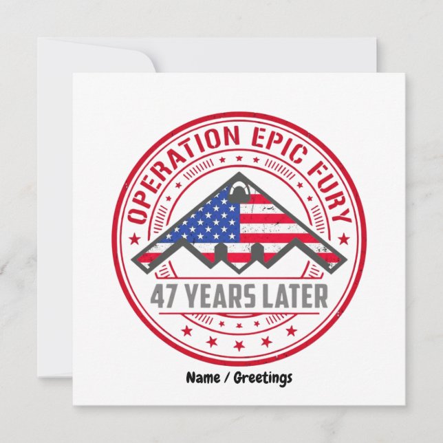 Invitación Operation Epic Fury 47 Years Later B-2 Stealth  (Anverso)