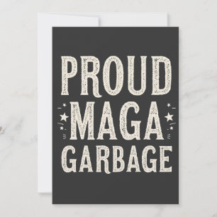 Invitación Orgullosa basura de MAGA para las elecciones de pa