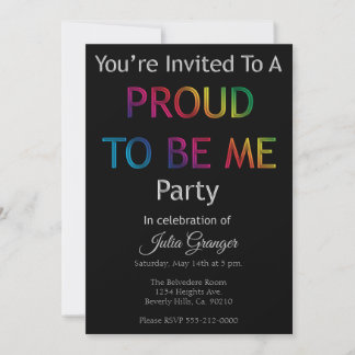 Invitación Orgulloso De Ser Yo Saliendo Fiesta
