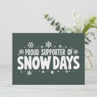 Orgulloso partidario de los días de nieve Copo de 