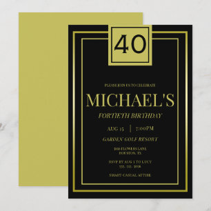 Invitación Oro Masculino Moderno y Negro 40 cumpleaños