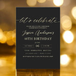 Invitación Oro Negro minimalista 40 cumpleaños<br><div class="desc">¡Celebra el haber cumplido 40 con estilo con una invitación Minimalista de cumpleaños Black y Gold! Con elegantes acentos en negro y oro, elegante tipografía de guiones y un diseño limpio y moderno, esta invitación marca el tono para una sofisticada celebración. Ideal para cualquier tipo de evento, desde salones de...</div>