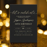 Invitación Oro Negro minimalista 60 cumpleaños<br><div class="desc">¡Celebra el haber cumplido 60 con estilo con una invitación Minimalista de cumpleaños Black y Gold! Con elegantes acentos en negro y oro, elegante tipografía de guiones y un diseño limpio y moderno, esta invitación marca el tono para una sofisticada celebración. Ideal para cualquier tipo de evento, desde salones de...</div>
