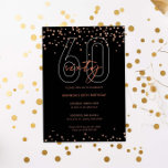 Invitación Oro Rosa y purpurina negro brillan cumpleaños 60<br><div class="desc">Esta magnífica 60ª invitación incluye discos de destello de oro rosa sobre fondo negro. Para una personalización más avanzada de este diseño,  por ejemplo,  cambiar el diseño,  el tamaño de letra o el tamaño del texto,  haga clic en el botón "PERSONALIZAR" de arriba. Por favor,  contáctame para cualquier pregunta.</div>