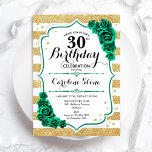 Invitación Oro verde y franjas blancas Floral 30 cumpleaños<br><div class="desc">30.ª Invitación a la fiesta de cumpleaños. Elegante diseño verde esmeralda floral con rosas. Presenta franjas falsas en oro y blanco purpurina y letra de guión. Perfecto para una elegante celebración del cumpleaños de las mujeres. ¡Se puede personalizar para cualquier edad! Invitaciones Zazzle impresas o una plantilla imprimible digital de...</div>
