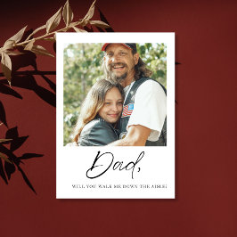 Invitación Papá, ¿Me Llevarás Por El Pasillo Padre Novia
