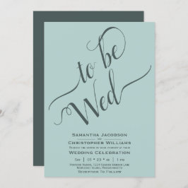 Invitación Para ser Wed Elegant Calligraphy Simple Mint Boda
