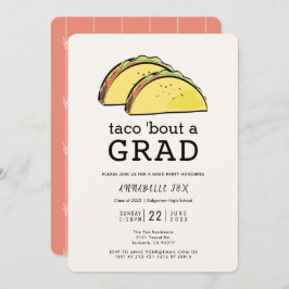 Invitación Partido de Graduación Taco Bout GRAD