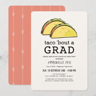 Invitación Partido de Graduación Taco Bout GRAD Drive-by