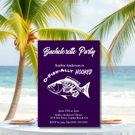 Invitación Partido de la Bachelorette "O-fish-ally Hooked" Pu