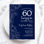 Invitación Partido de los 60 Años de la Marina Blanca Floral<br><div class="desc">Floral azul marino y blanco sorpresa 60 cumpleaños invitación a fiesta. Diseño moderno minimalista con acentos botánicos y tipo de letra de escritura tipográfica. Sencilla tarjeta de invitación floral perfecta para una elegante celebración de cumpleaños sorpresa femenina. Se puede personalizar a cualquier edad. Invitaciones Zazzle impresas o una plantilla imprimible...</div>