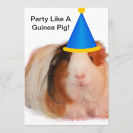 Invitación Party Like A Guinea Pig - Party Invitations