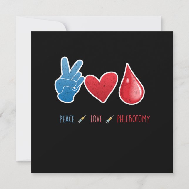 Invitación Peace Love Phlebotomy Blood Phlebotomist Gift (Anverso)