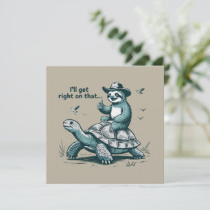 Invitación Pereza Montando Tortuga Humor Me Pongo a Ello Inme