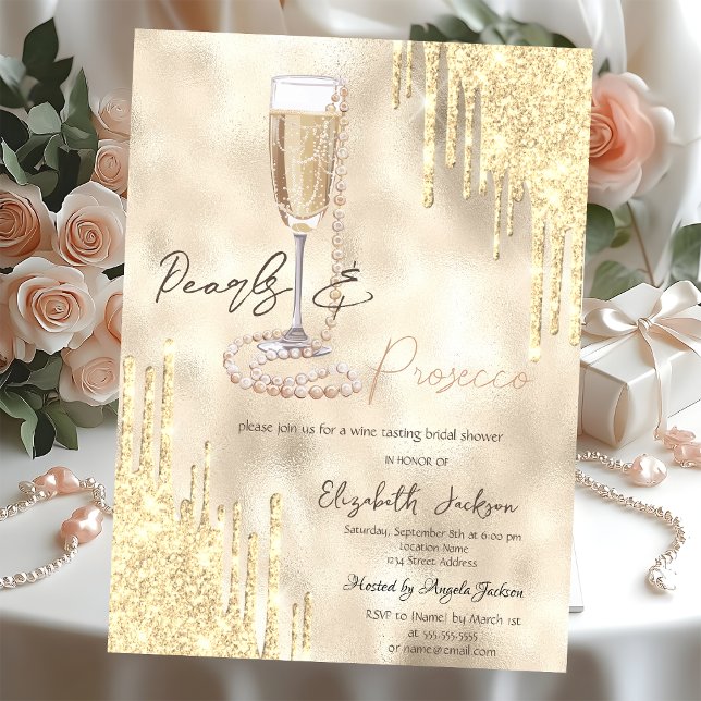 Invitación Perlas Prosecco Gold Glitter Drips Despedida de so (Subido por el creador)