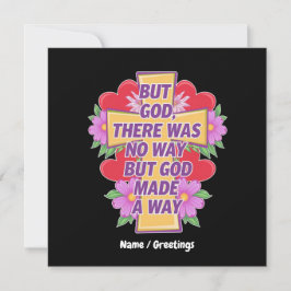 Invitación Pero Dios No Había Manera, Pero Dios Hizo un Camin