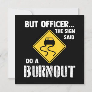 Invitación Pero el oficial del Rótulo dijo: "Hagan un incendi