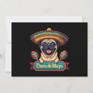 Invitación Perro de Pug Mexicano Sombrero Cinco De Mayo