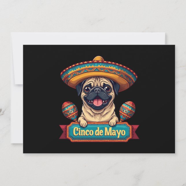 Invitación Perro de Pug Mexicano Sombrero Cinco De Mayo (Anverso)