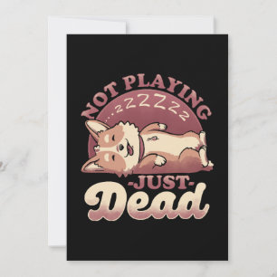 Invitación Perro Haciendo el Muerto - Ironía Adorable Mascota