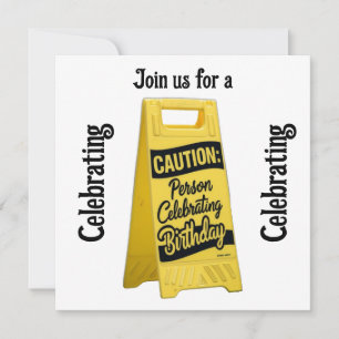 Invitación Persona de precaución celebrando cumpleaños con le