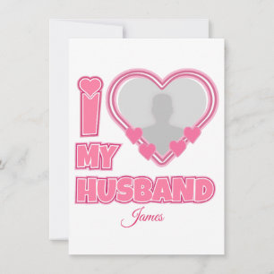 Invitación Personalizado Amo a Mi Marido - Añadir foto y nomb