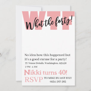 Invitación Personalizado Qué es el 40 cumpleaños divertido en