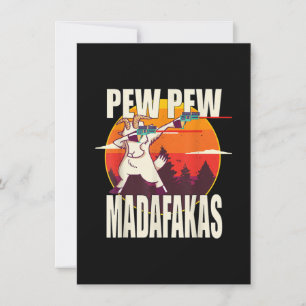 Invitación Pew Pew Madafakas Pew Pew Madafakas Cabra