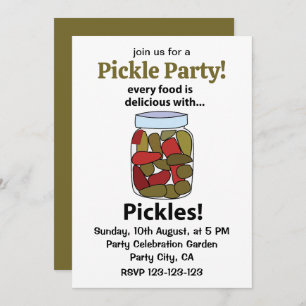 Invitación Pickles Cada Comida Es Deliciosa Con Pickles
