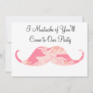 Invitación Pink Camo Mustache - Yo me duele si vas a Fiesta
