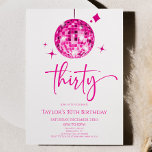 Invitación Pink Disco Ball Treinta Fiesta de cumpleaños<br><div class="desc">¡Esta es una Pelota de Disco Rosa Treinta y Treinta invitaciones de fiesta de cumpleaños!</div>