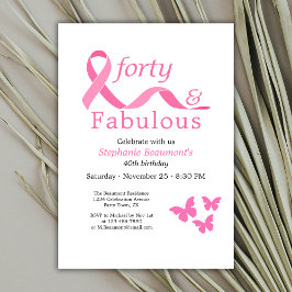Invitación Pink Forty Fabulous Fighting Cancer 40th Birthday