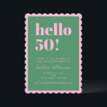 Invitación Pink Green Modern 50th Scalloped Birthday Party<br><div class="desc">Make a vibrant statement with this eye-catching scalloped-edge birthday invitation! Featuring bold green “hello 50!” text on a pink background,  this playful and modern card invites guests to celebrate a milestone birthday in style. Fully customizable with name,  date,  location,  and RSVP info.</div>