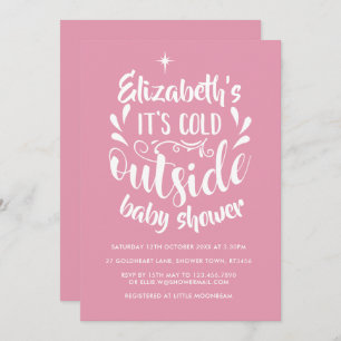 Invitación Pink it Cold Fuera De Baby Shower / Sprinkle