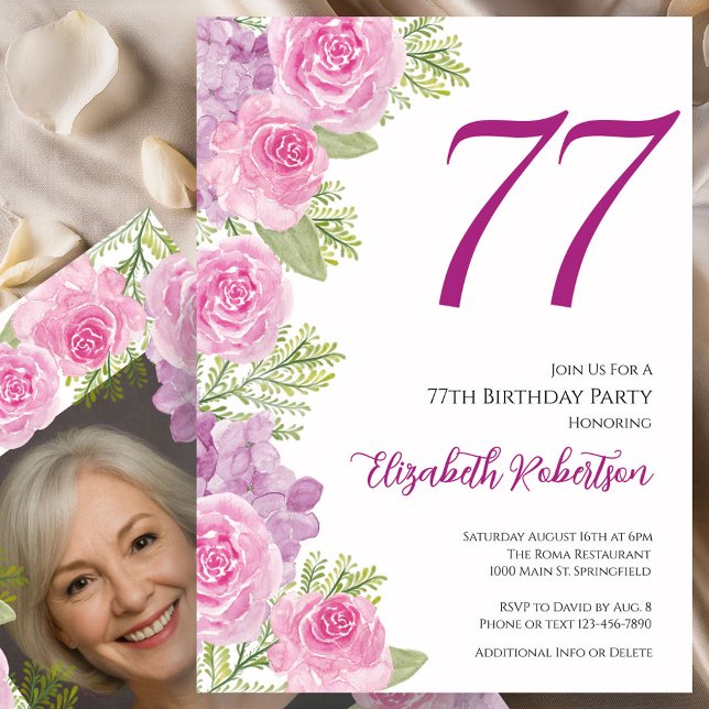 Invitación Pink Roses Custom Photo Template 77th Birthday (Subido por el creador)
