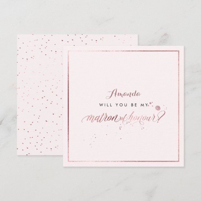 Invitación PixDezines Faux Rosa Gold Will You Matron Honor (Anverso / Reverso)