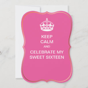 Invitación PixDezines mantén la calma/Cumpleaños dulce 16