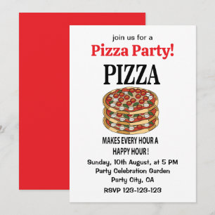 Invitación Pizza Hace Cada Hora Una Hora Feliz Pizza