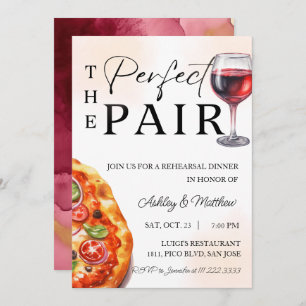 Invitación Pizza Wine Rehearner Dinner Perfect Pair