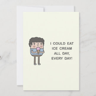 Invitación ¡Podría Comer Helado Todo El Día, Todos Los Días!