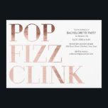 Invitación Pop Fizz Clink Bachelorette Party Invitó al Reliev<br><div class="desc">Esta moderna invitación a una soltería muestra un confetti de moda en la parte trasera y la frase "Pop fizz clink" en un brillante Relieve metalizado de oro falso rosa en el frente, perfecto para una moda de soltera. ¡También funcionaría bien para una celebración de Año Nuevo o fiesta de...</div>