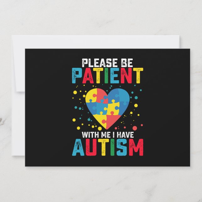 Invitación Por Favor Sé Paciente Conmigo Tengo Conciencia De  (Anverso)