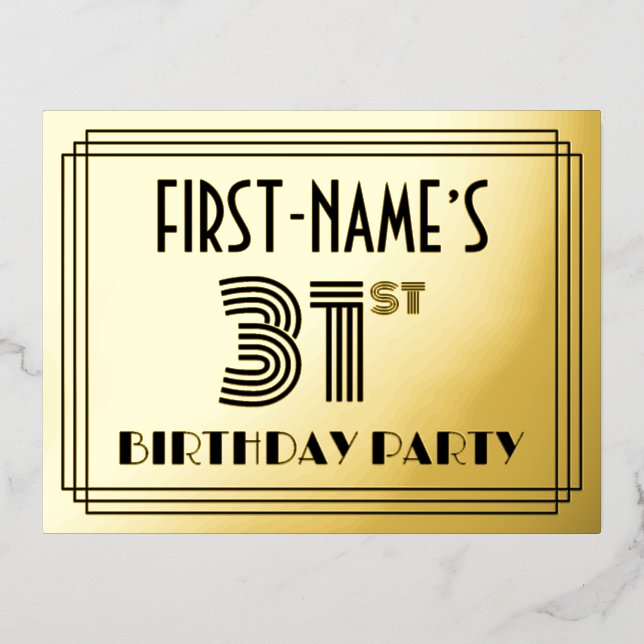 Invitación Postal Con Relieve Metalizado 31st Birthday Party ~ Art Deco Style “31” + Name (Anverso)