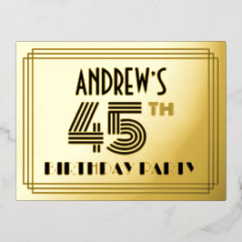 Invitación Postal Con Relieve Metalizado 45ª fiesta de cumpleaños ~ Art Deco Style "45" + N