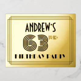 Invitación Postal Con Relieve Metalizado 63.ª Fiesta de Cumpleaños ~ Estilo Art Deco "63" +