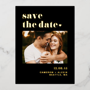 Invitación Postal Con Relieve Metalizado Black Bold Typography Photo Save the Date