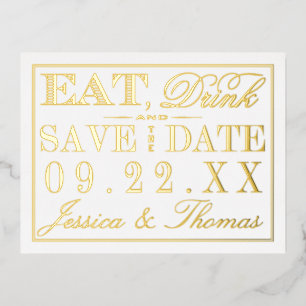 Invitación Postal Con Relieve Metalizado Comer, beber y casarse Ahorra La Fecha Real