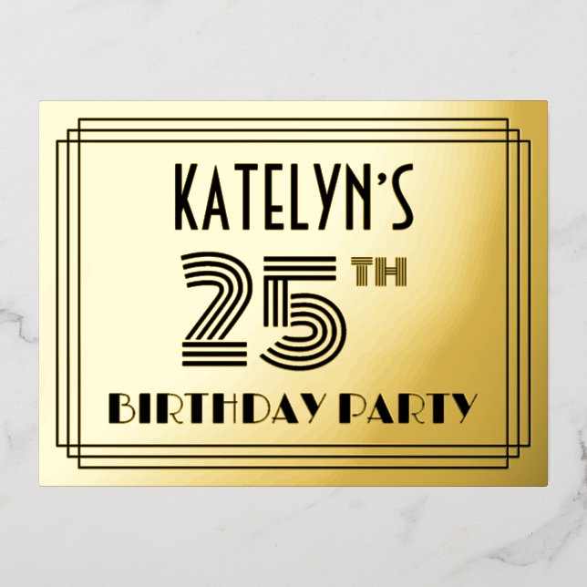 Invitación Postal Con Relieve Metalizado Fiesta de cumpleaños 25 ~ Estilo Art Deco "25" + N (Anverso)