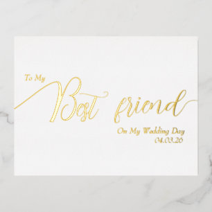 Invitación Postal Con Relieve Metalizado Para mi mejor amiga en mi día de boda Escritura el
