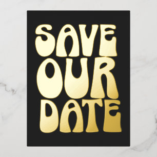 Invitación Postal Con Relieve Metalizado Retro Groovy Salva La Fecha Oro Negro